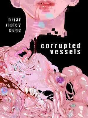 cover image of Corrupted Vessels